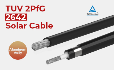 Maximizando a eficiência da energia solar com cabos solares de alumínio TÜV 2PfG/2642